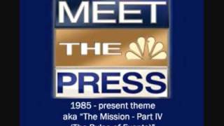 NBCs Meet the Press theme  aka quotThe Mission Part IV The Pulse of Eventsquot [upl. by Lebazej]