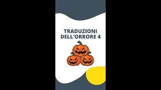 Traduzioni dell’orrore 2024 [upl. by Jalbert805]