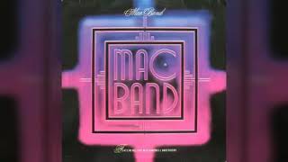 The Mac Band  Girl Your Loves So Fine [upl. by Llenrahs54]