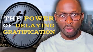 How Delayed Gratification Guarantees Success [upl. by Dhaf15]