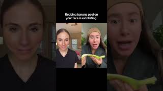 Dermatologist Reacts To Banana Peel Facial [upl. by Seravart]