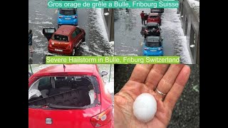 Gros orage de grêle a Bulle Fribourg Suisse  Severe Hailstorm in Bulle Friburg Switzerland [upl. by Nodyroc243]