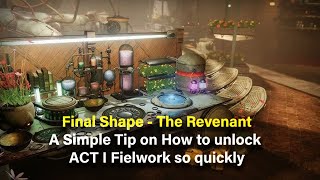 A Simple tip on how to unlock Act I Fieldwork  Revenant  Final Shape Destiny 2 [upl. by Sine]