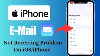 iPhone EMails Not Receiving Problem  How to fix Emails Not Updating in iPhone [upl. by Neelia]