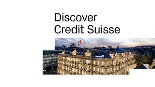 Discover Credit Suisse [upl. by Erma]