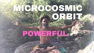 Microcosmic Orbit EXTREMELY POWERFUL [upl. by Afesoj]