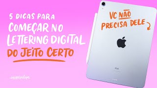 COMO COMEÇAR NO LETTERING DIGITAL  5 DICAS [upl. by Eyaf]