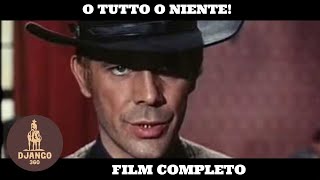 O tutto o niente  Western  Film Completo in Italiano [upl. by Carson]