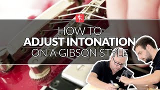 How To Adjust Intonation On A Gibson  Guitar Maintenance Lesson [upl. by Aldwin]