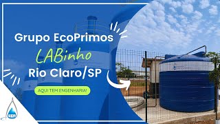 Estação de Tratamento de Esgoto LABinho instalada no GrupoEcoprimos em Rio ClaroSP [upl. by Larrej]