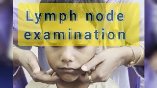 Lymph node examination  paediatrics  examination of lymph node  sanowarhossain1290 [upl. by Lobell339]