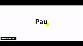 How to pronounce in French  Pau [upl. by Ronen]