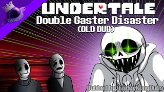 Double Gaster Disaster Old Undertale Comic Dub [upl. by Nellir]