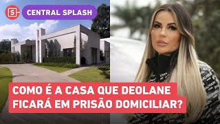 Caso Deolane confira como é a casa em que influenciadora supostamente cumprirá prisão domiciliar [upl. by Malloch]