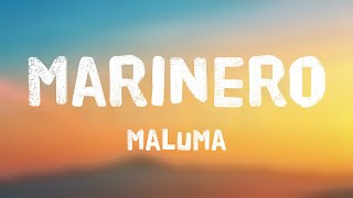 Marinero  Maluma Lyrics Version 🎻 [upl. by Riccio627]