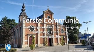 Viering Eerste Communie SintMargaretakerk Grembergen [upl. by Liryc653]