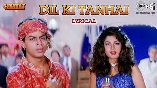 Dil Ki Tanhai ♥️ Shahrukh Khan Pooja Bhatt Romantic Song ♥️ Kumar Sanu  Chaahat 1996  ♥️ [upl. by Uzziel193]