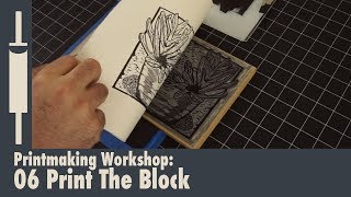 Linocut Printmaking Tutorial 06 Printing a Linocut [upl. by Stoecker]