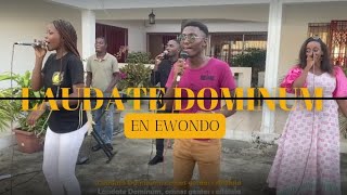 LAUDATE DOMINUM EN EWONDO Paroles et traduction en français [upl. by Demeyer]