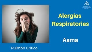 Alergias Respiratorias Asma Prevención y Diagnóstico [upl. by Tumer]