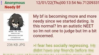 Autistic Femanons Needy Boyfriend Is A Disaster  4Chan Greentext Stories [upl. by Akeemaj]