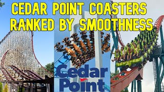 RANKING All Roller Coasters at Cedar Point by Smoothness [upl. by Meece]