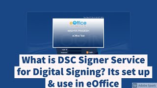 Video 9eOfficeWhat is DSC Signer Service for Digital Signing Its set up amp use in eOffice  Hindi [upl. by Llezom]