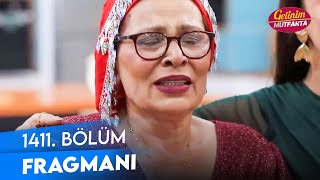 Gelinim Mutfakta 1411 Bölüm Fragmanı [upl. by Kapor]