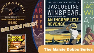 The Maisie Dobbs Series by Jacqueline Winspear  GSMC Book Review Podcast [upl. by Liza]