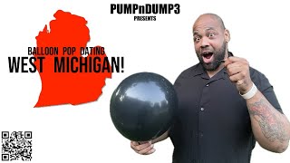 PUMPnDUMP3 Presents A Mini Balloon Pop Dating Event In Kalamazoo MI Part 1 [upl. by Ulrich]