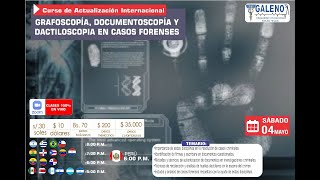 CURSO GRAFOSCOPÍA DOCUMENTOSCOPÍA Y DACTILOSCOPIA EN CASOS FORENSES [upl. by Oremar982]