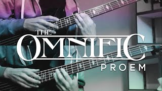 The Omnific  Proem Bass Cover [upl. by Adaynek]