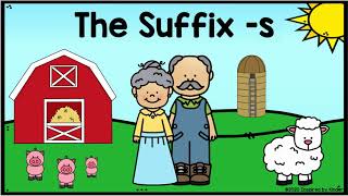 The Suffix s Suffixes for Kindergarten and First Grade [upl. by Laris]