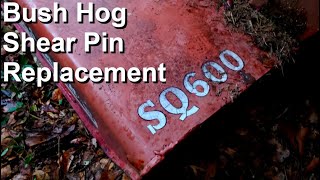 Bush Hog SQ600 Shear Pin Replacement [upl. by Gonyea]