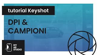 Esportazione da Keyshot DPI e numero di campioni [upl. by Lansing]