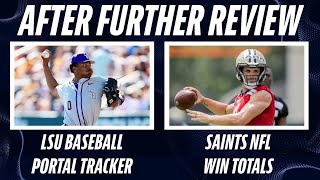 LSU Baseball Transfer Tracker  Saints NFL Win Totals  Saints Opposing QBs [upl. by Blinny]