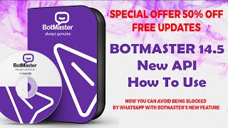 Botmaster 145 New Features How To Use Without Getting Banned Explained In Details Bulk Whatsapp [upl. by Jallier221]