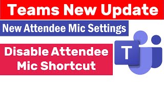 How to Disable Attendee Microphone  Dont Allow Attendees To Unmute in Microsoft Teams Meetings [upl. by Alberik]