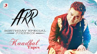 ARR Kaadhal Tapes  Jukebox  A R Rahman Tamil Hits  Latest Tamil Hits 2022 [upl. by Llemert927]