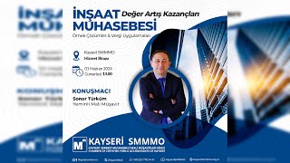 İnşaat Muhasebesi  YMM Soner Türküm [upl. by Cassella]