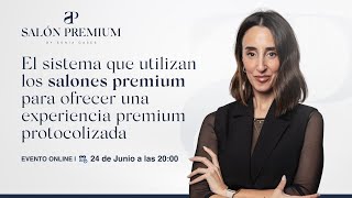 ¡El sistema que utilizan los salones premium para ofrecer una experiencia premium protocolizada [upl. by Cho]