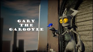 Gary the Gargoyle short film [upl. by Trixi]