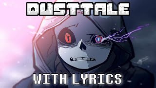 Reality Check Through The Skull With Lyrics  Dusttale [upl. by Neale]