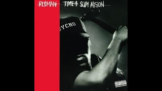 Redman  Time 4 Sum Aksion [upl. by Armanda210]