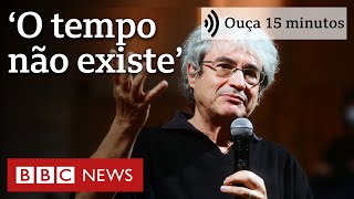 ‘O tempo não existe’ a visão de Carlo Rovelli considerado ‘novo Stephen Hawking’  Ouça 15 minutos [upl. by Jeno]