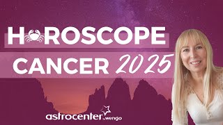 ♋ Horoscope Cancer 2025  Une année de ferveur 💫 [upl. by Nwahsir]