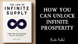 Audiobook  Unlock Infinite Prosperity The Law of Infinite Supply  MindLixir [upl. by Anjanette]