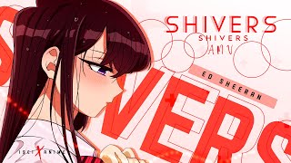 Shivers  AMV  Anime MV [upl. by Rehpotsirc354]