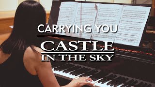 Castle in the Sky  Carrying You [upl. by English909]