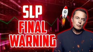 SLP FINAL WARNING BEFORE THIS HAPPENS  SMOOTH LOVE POTION MASSIVE PRICE PREDICTIONS amp NEWS [upl. by Greenleaf]